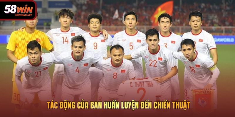 Tác động của ban huấn luyện đến chiến thuật