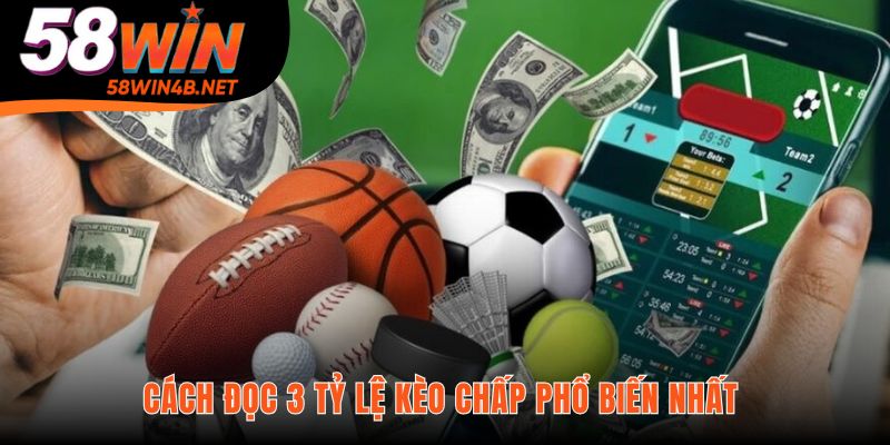 Giải thích các quy tắc của 5 tỷ lệ kèo chấp phổ biến